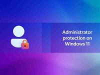 Windows 11新增管理员保护功能,提升系统安全性-路由网